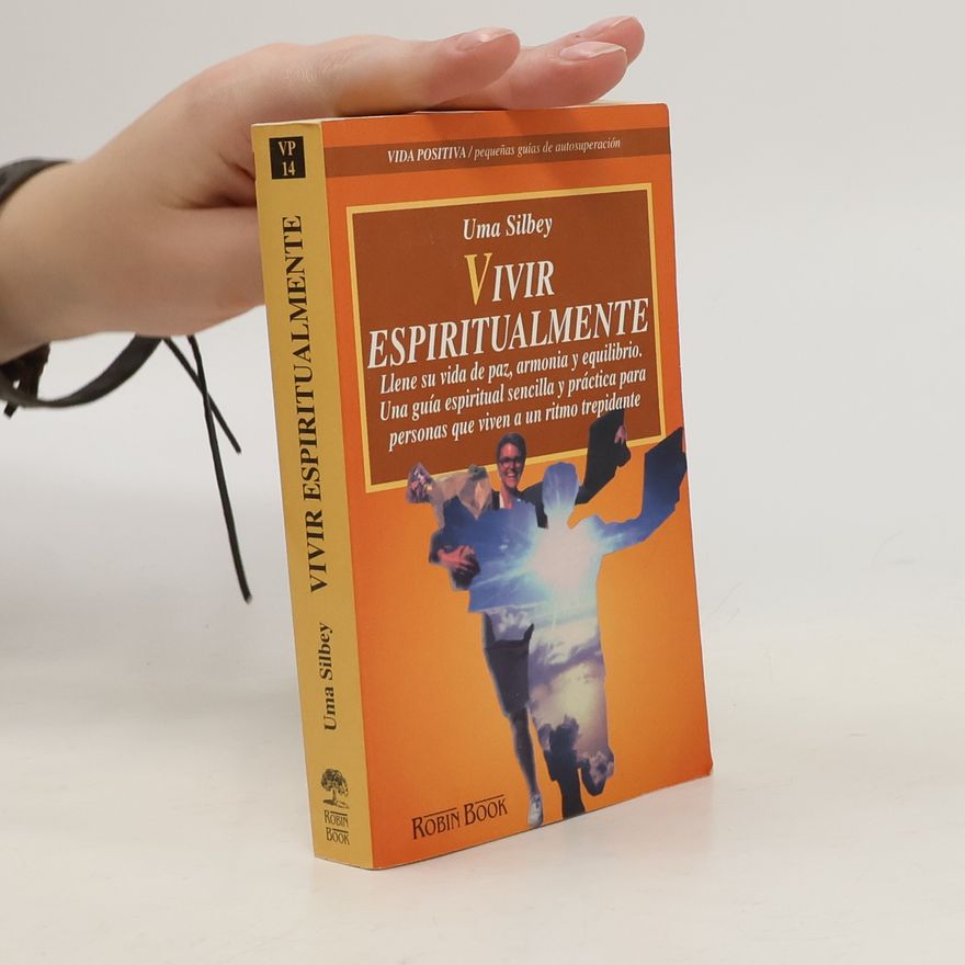 Uma Silbey Vivir espiritualmente