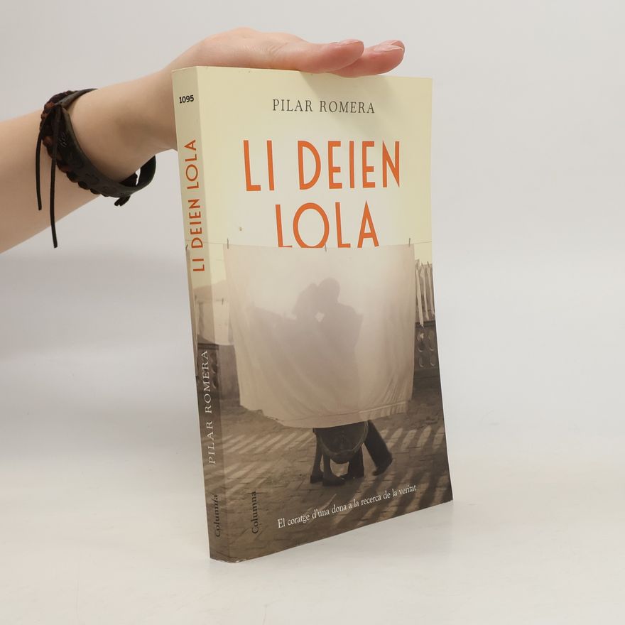 Pilar Romera Li deien Lola