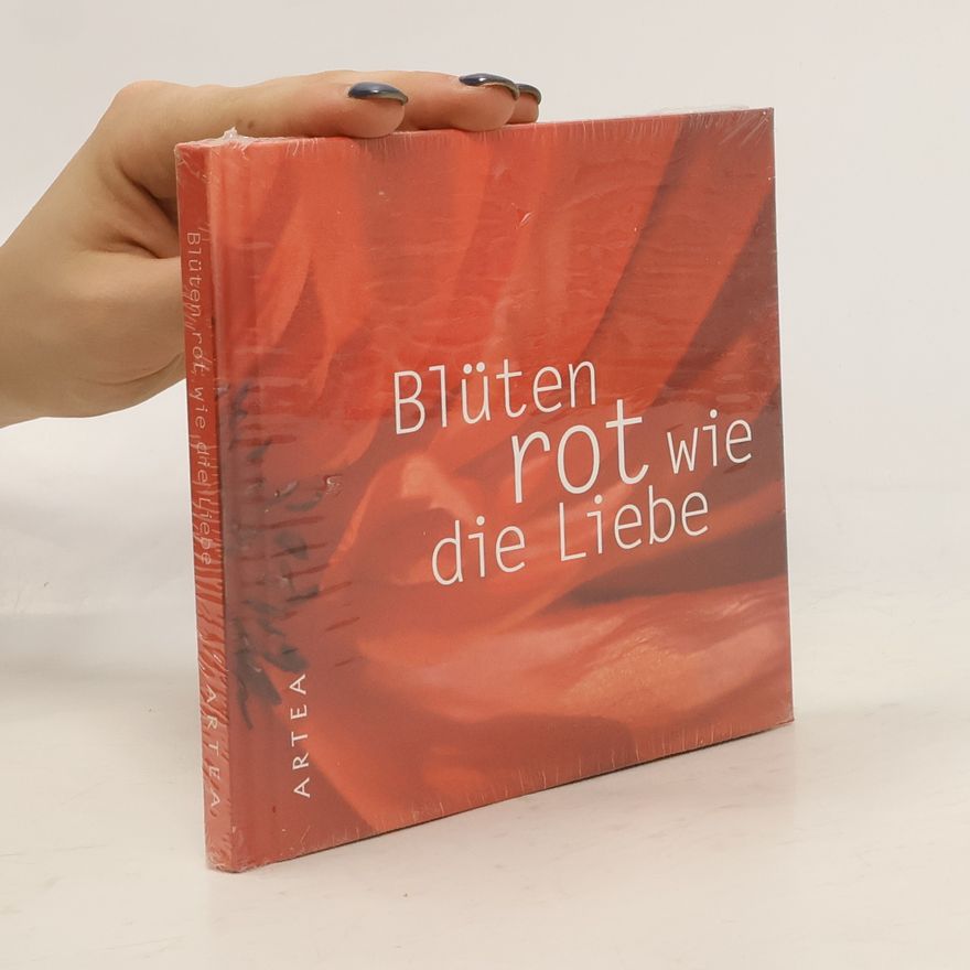 Gabriele Schiffer Blüten rot wie die die Liebe