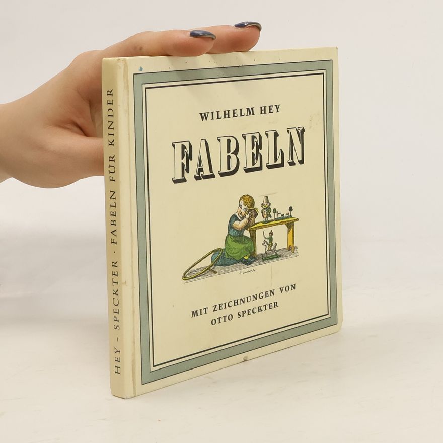 Wilhelm Hey Fabeln für Kinder