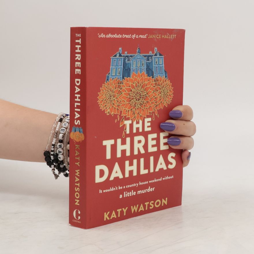 Katy Watson The Three Dahlias