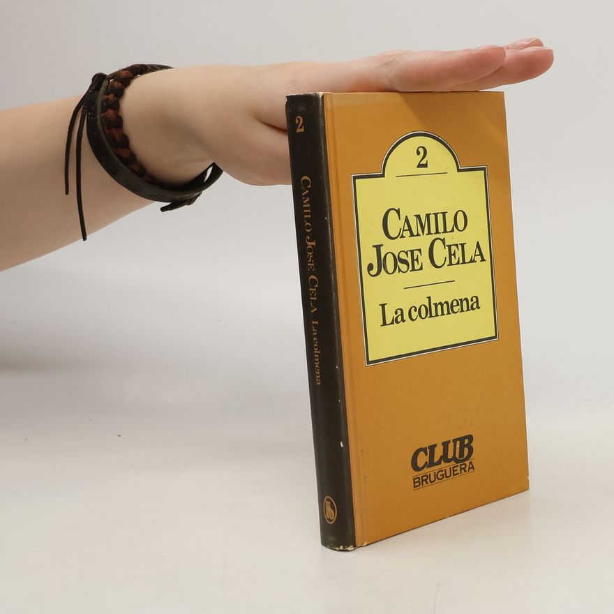 Camilo José Cela La colmena. 2