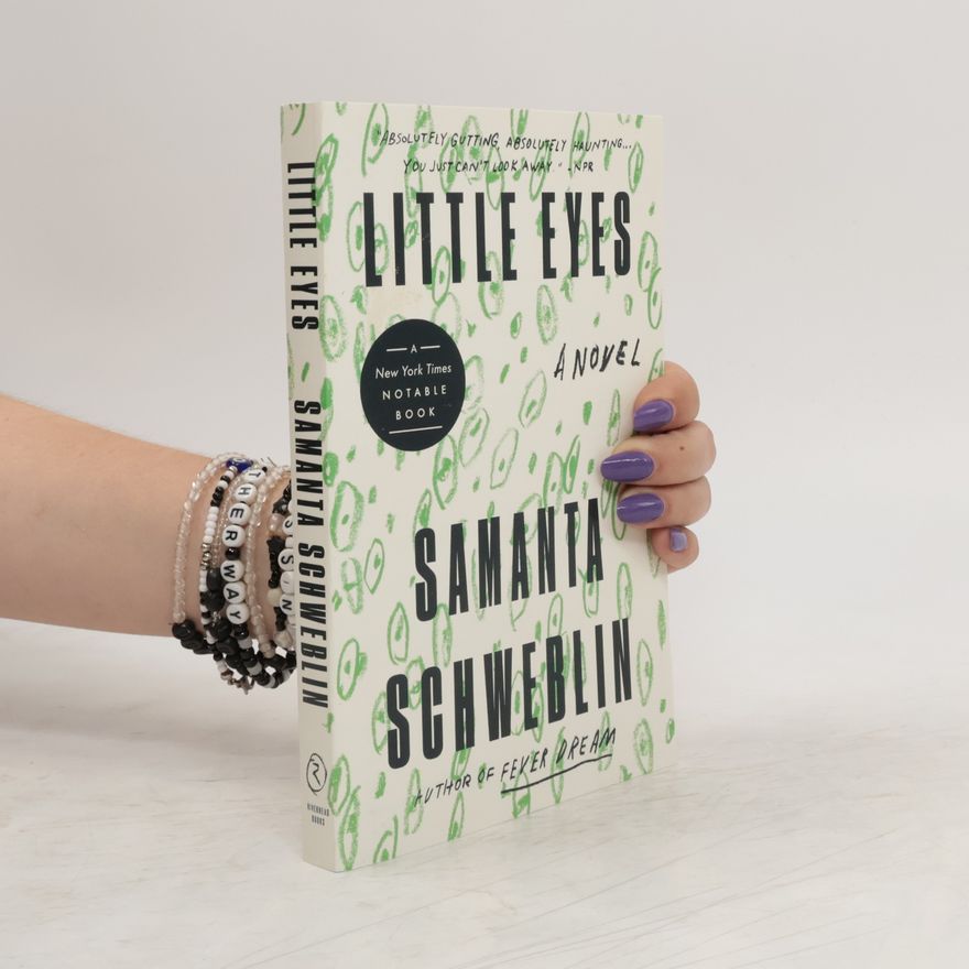 Samanta Schweblin Little Eyes