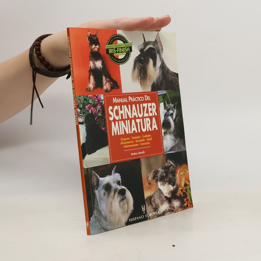 Anton Janish Manual práctico del schnauzer miniatura