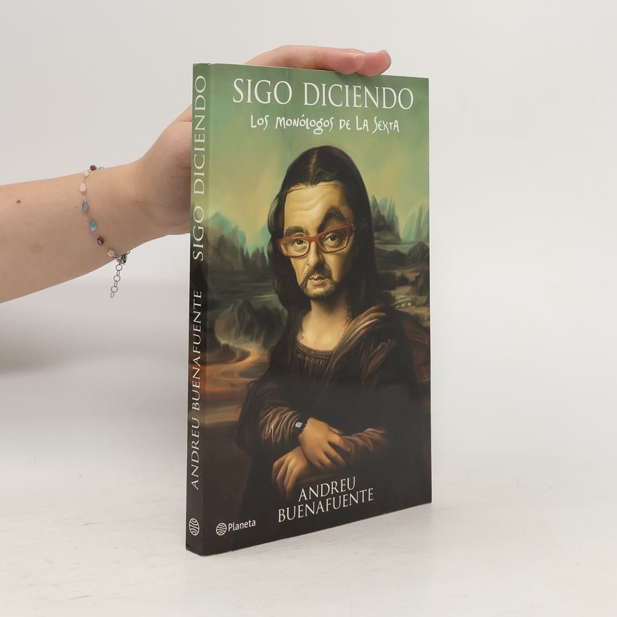 Andreu Buenafuente Sigo diciendo