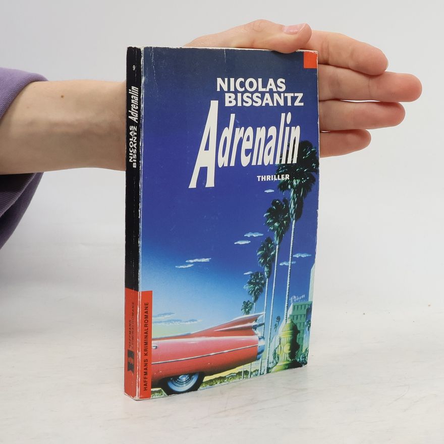 Nicolas Bissantz Adrenalin