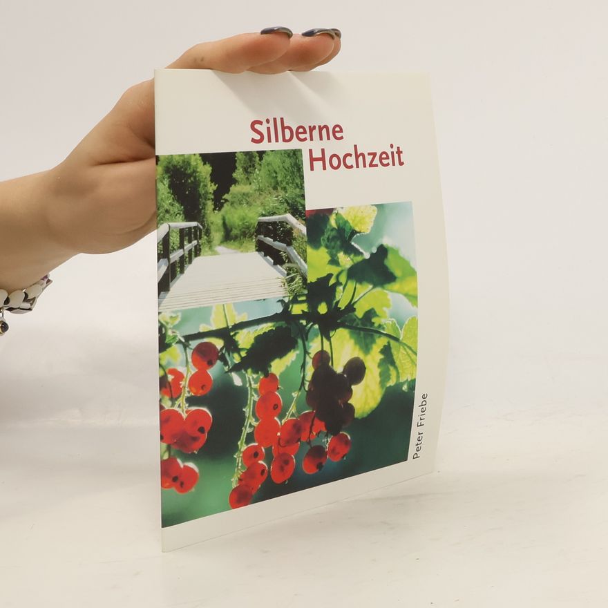 Peter Friebe Silberne Hochzeit