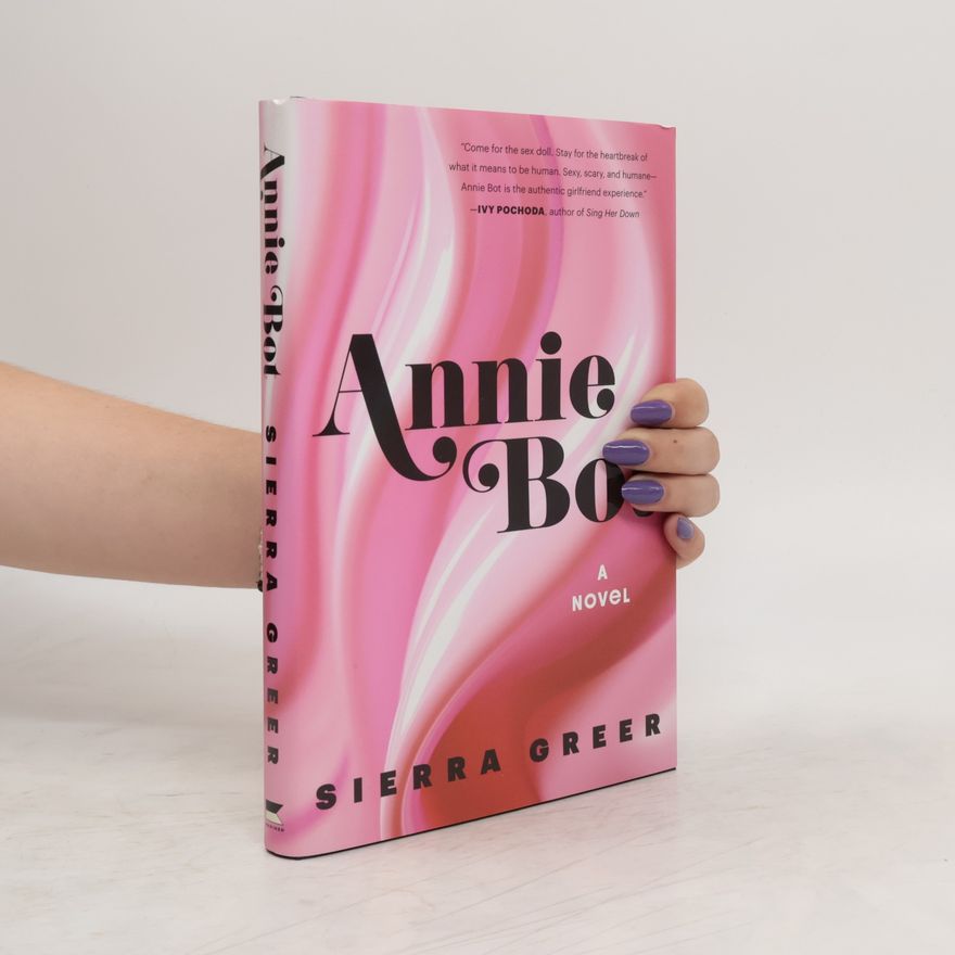 Sierra Greer Annie Bot