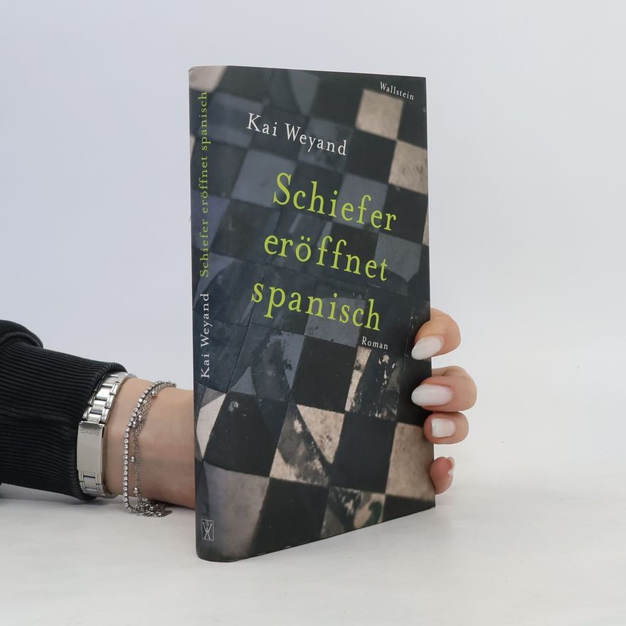 Kai Weyand Schiefer eröffnet spanisch
