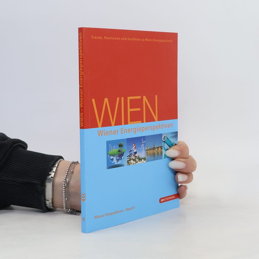 Rudolf Schicker Wien - Wiener Energieperspektiven