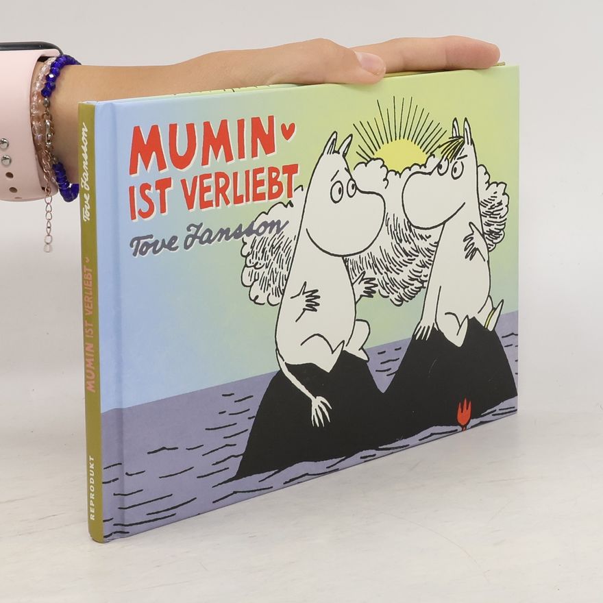 Tove Jansson Mumin ist verliebt