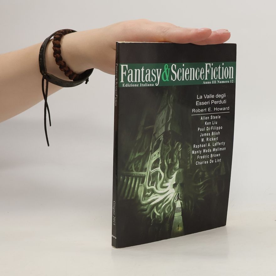 Autorenkollektiv Fantasy & Science Fiction. Anno III. Numero 12