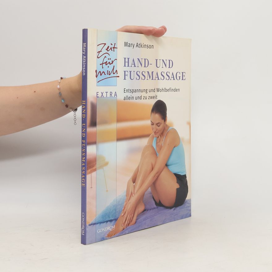 Mary Atkinson Hand- und Fussmassage