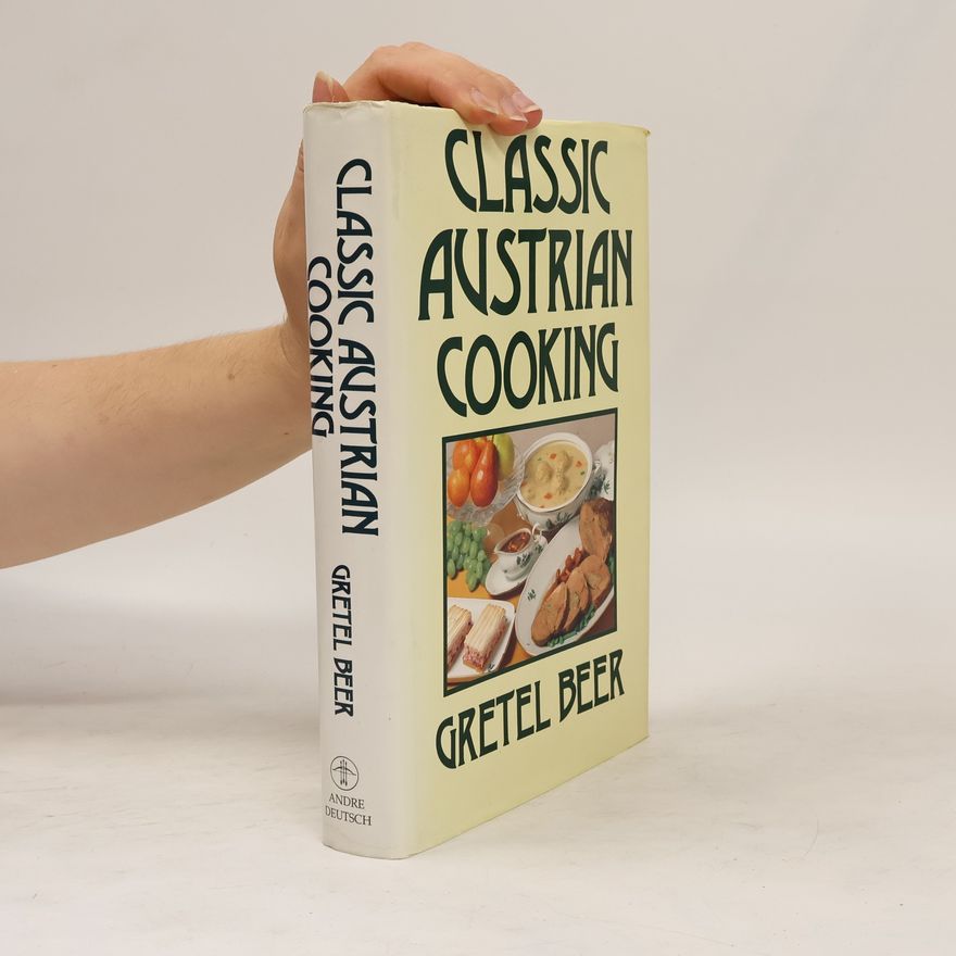 Gretel Beer Classic Austrian Cooking