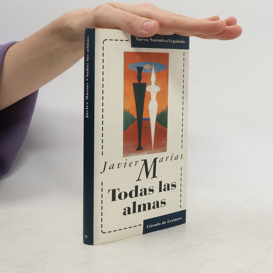 Javier Marías Todas las almas