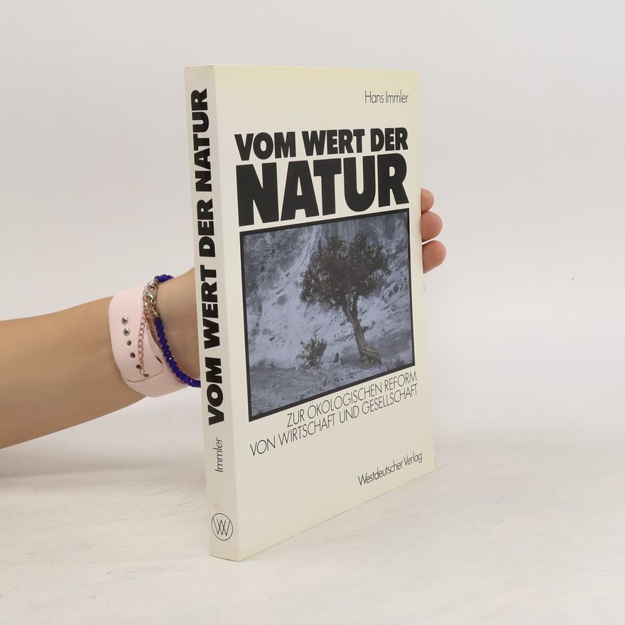 Hans Immler Vom Wert der Natur