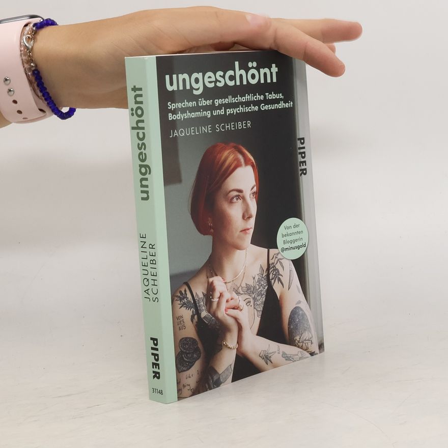 Jaqueline Scheiber Ungeschönt