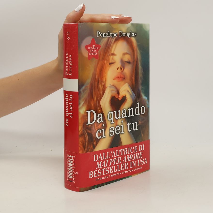 Penelope Douglas The Fall Away Series: Da quando ci sei tu