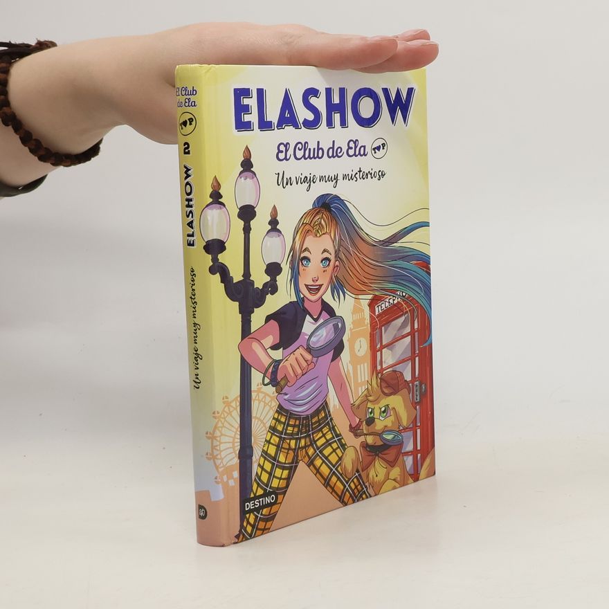 Elaia Martínez Elashow. El Club de Ela - 2: Un viaje muy misterioso