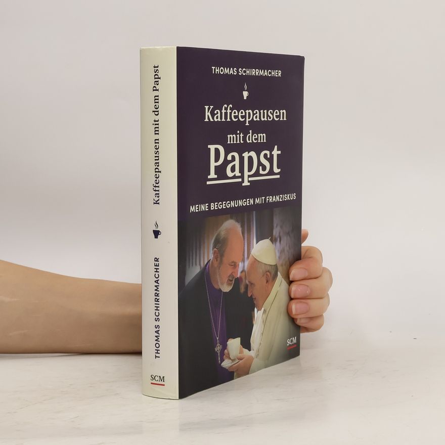 Thomas Schirrmacher Kaffeepausen mit dem Papst