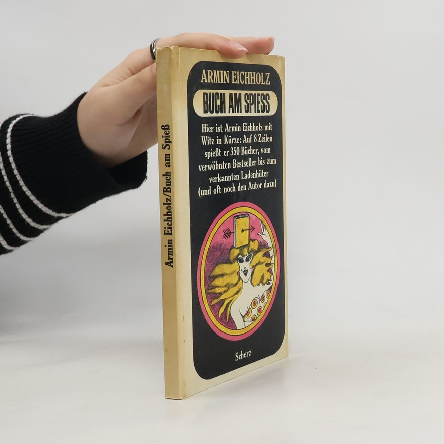 Armin Eichholz Buch am spiess
