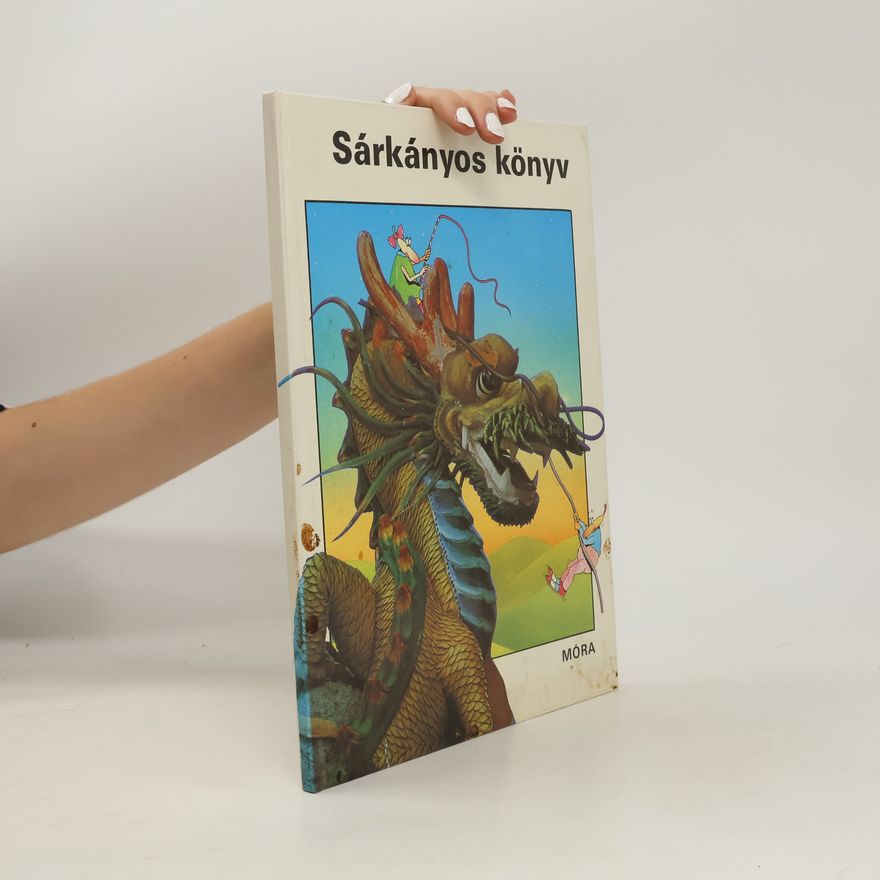 Autorenkollektiv Sárkányos könyv
