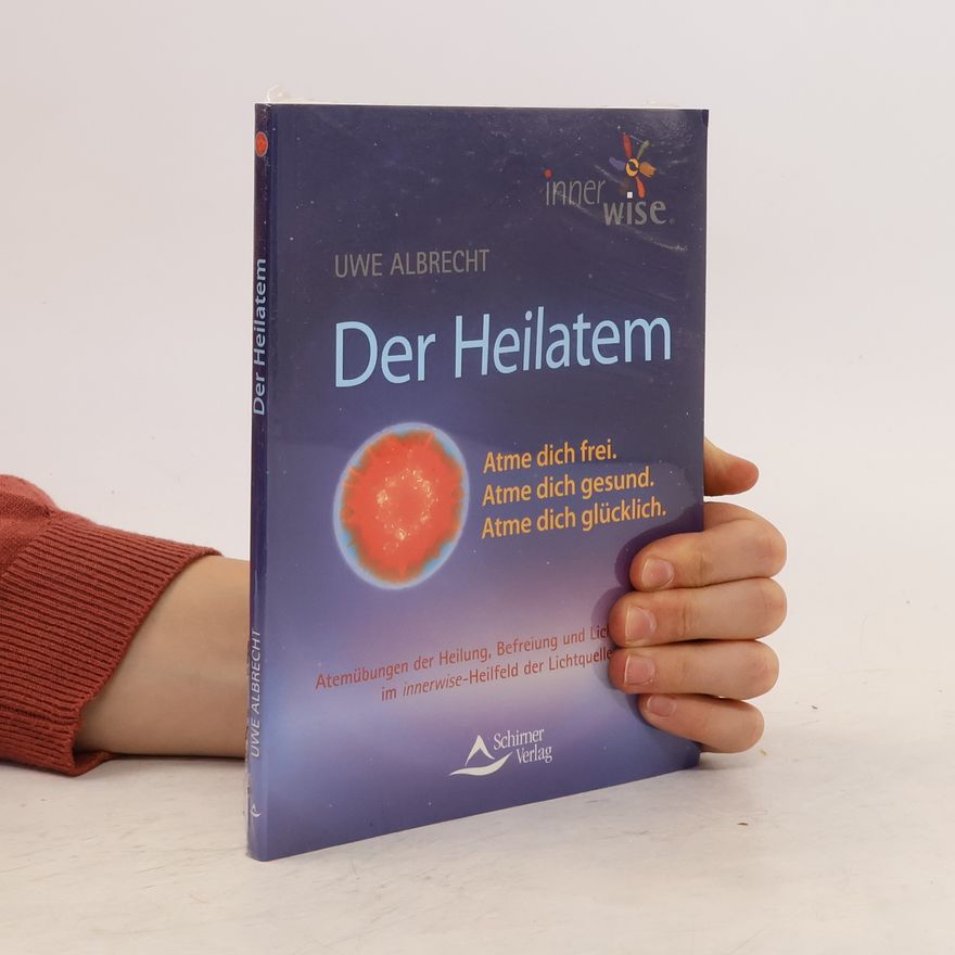 Uwe Albrecht Der Heilatem