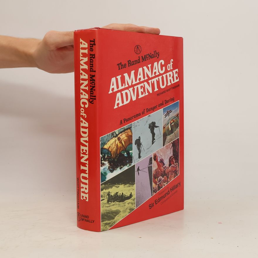 Richard Whittingham The Rand McNally Almanac of Adventure