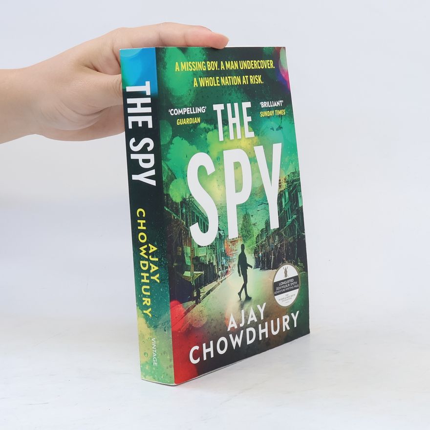 Ajay Chowdhury The Spy