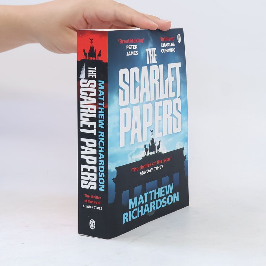 Matthew Richardson The Scarlet Papers