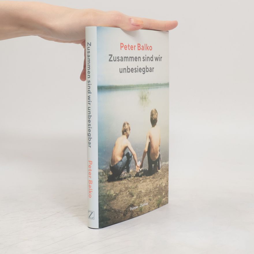 Peter Balko Zusammen sind wir unbesiegbar