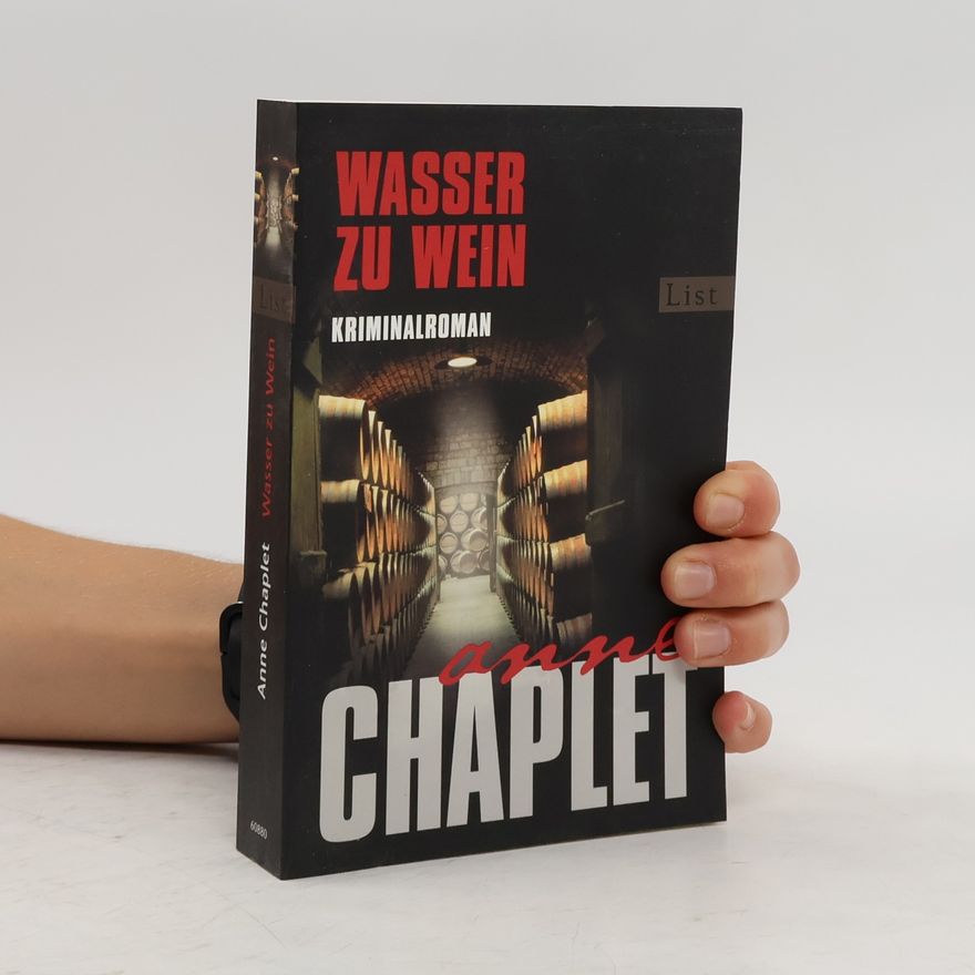 Anne Chaplet Wasser zu Wein