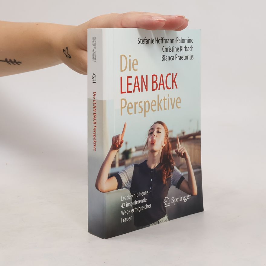 Stefanie Hoffmann Palomino Die Lean back Perspektive