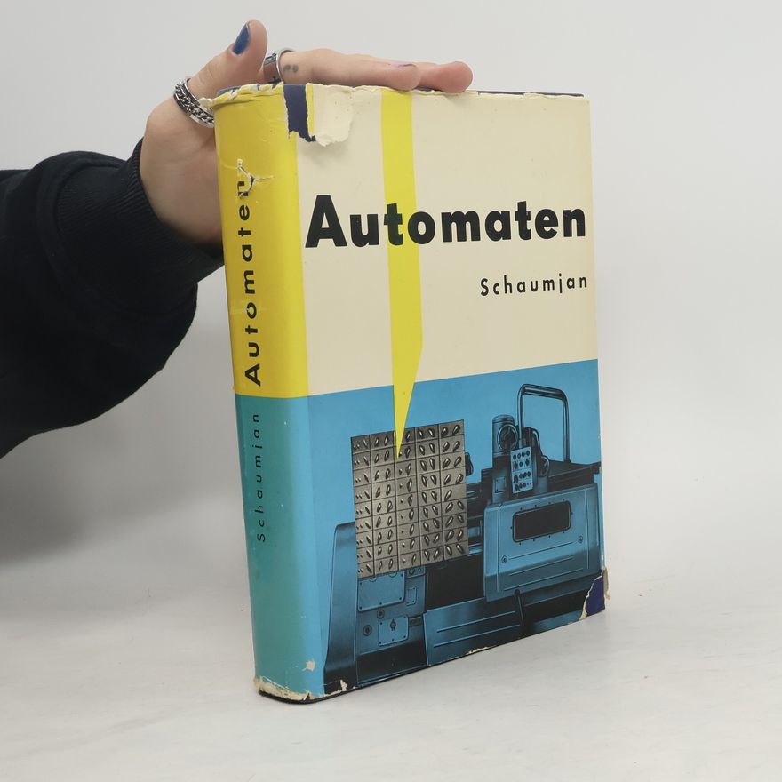 G. A. Schaumjan Automaten