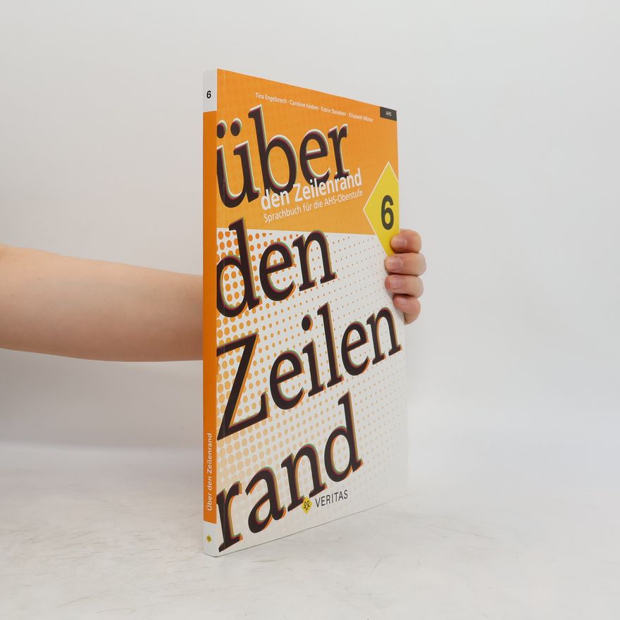 Katrin Steinherr Über den Zeilenrand: Sprachbuch für die AHS-Oberstufe