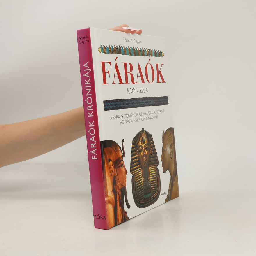 Autorenkollektiv Fáraók krónikája