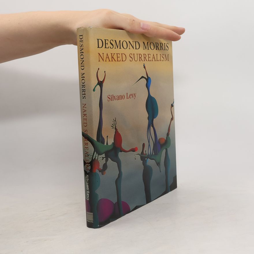 Silvano Levy Desmond Morris