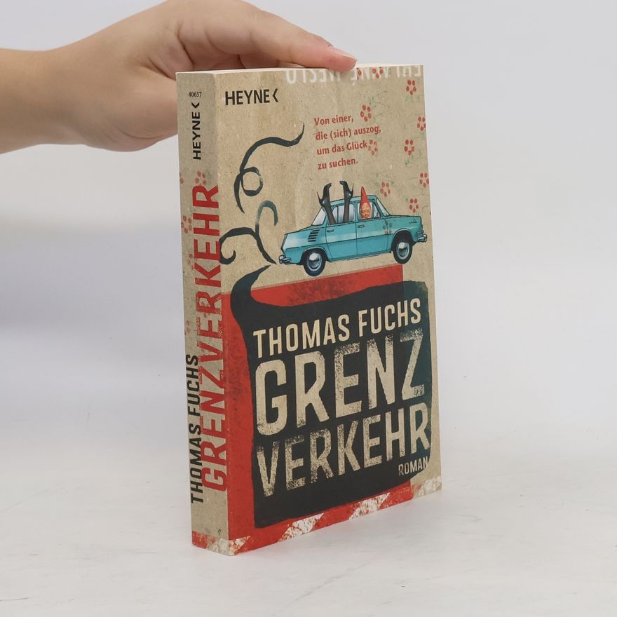Thomas Fuchs Grenzverkehr