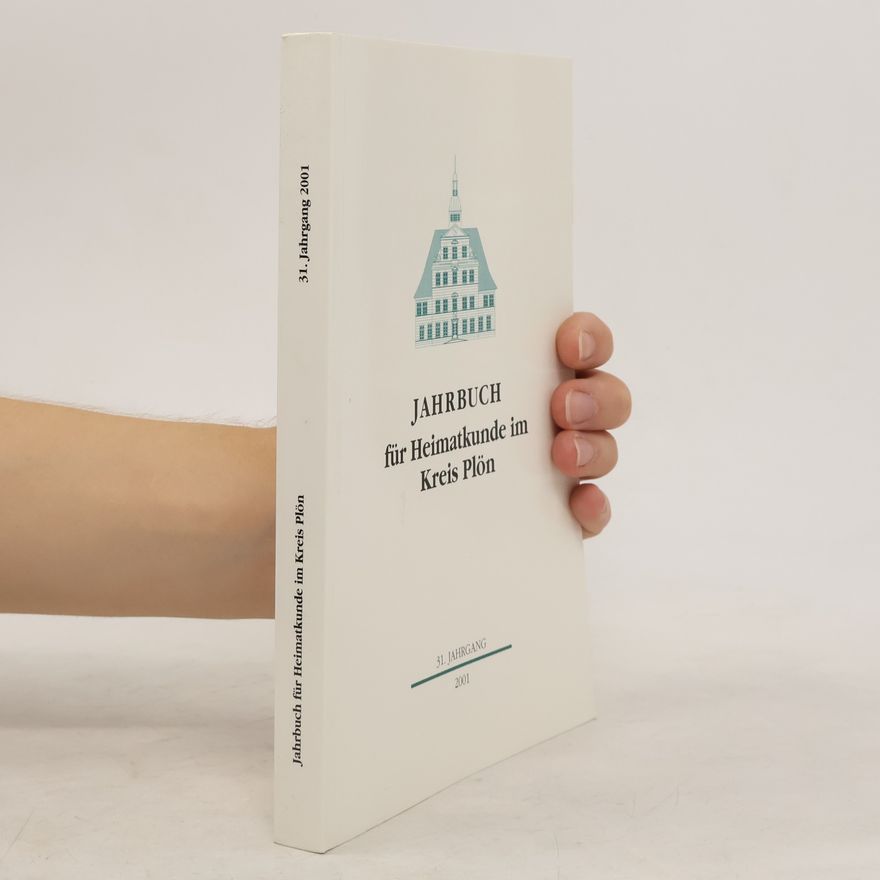 Silke Hunzinger Jahrbuch für Heimatkunde im Kreis Plön