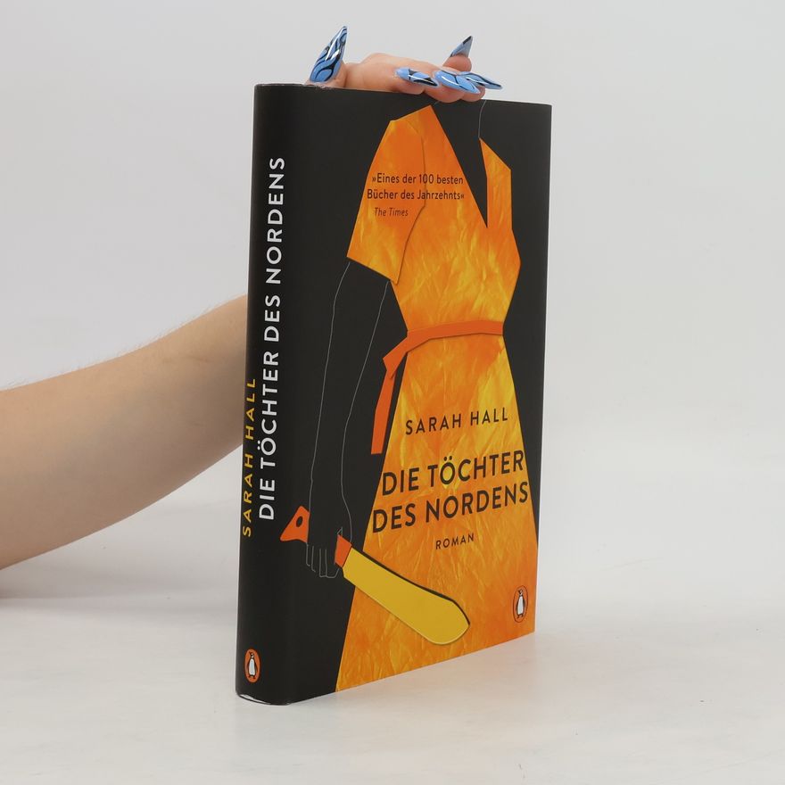Sarah Hall Die Töchter des Nordens