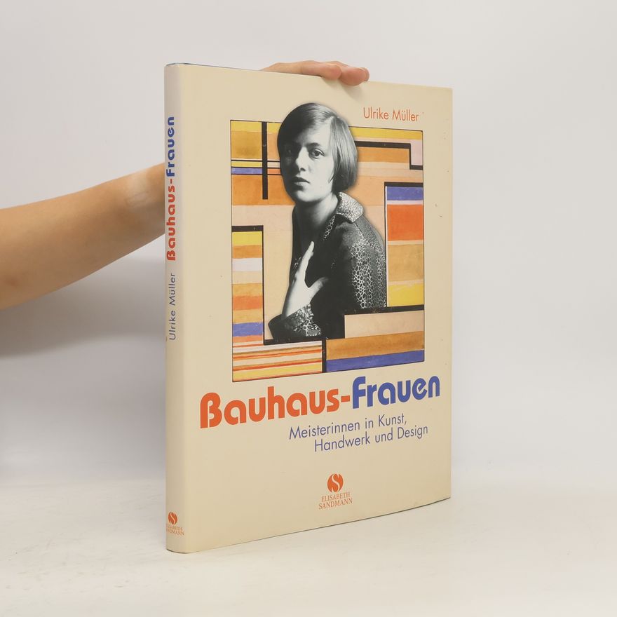 Ulrike Müller Bauhaus-Frauen