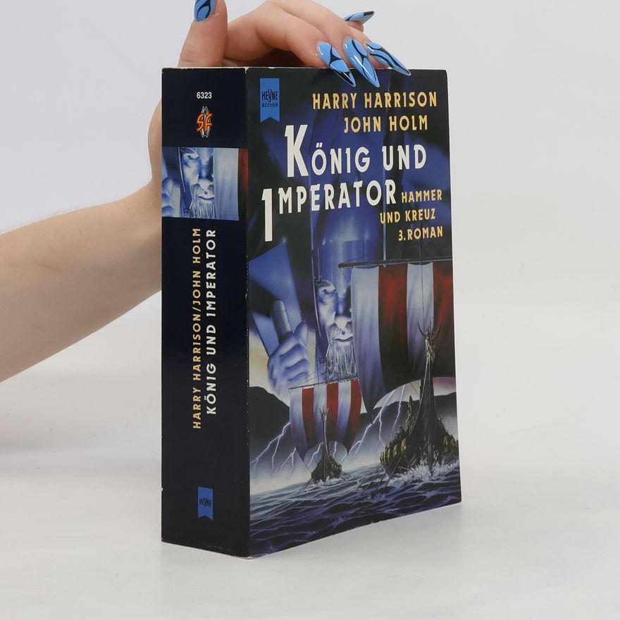 Harry Harrison Hammer und Kreuz 3. König und Imperator.