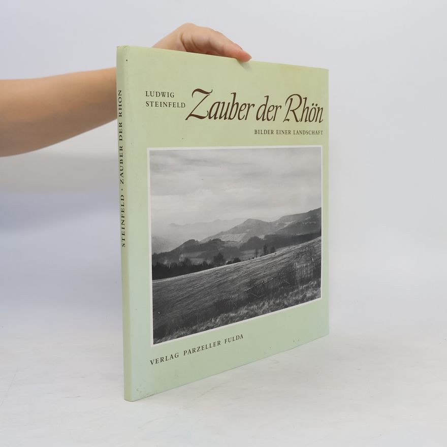 Ludwig Steinfeld Zauber der Rhön