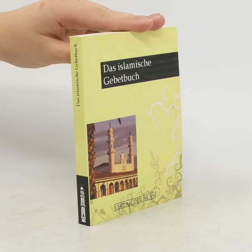 Tariq H. Guddat Das Islamische Gebetbuch