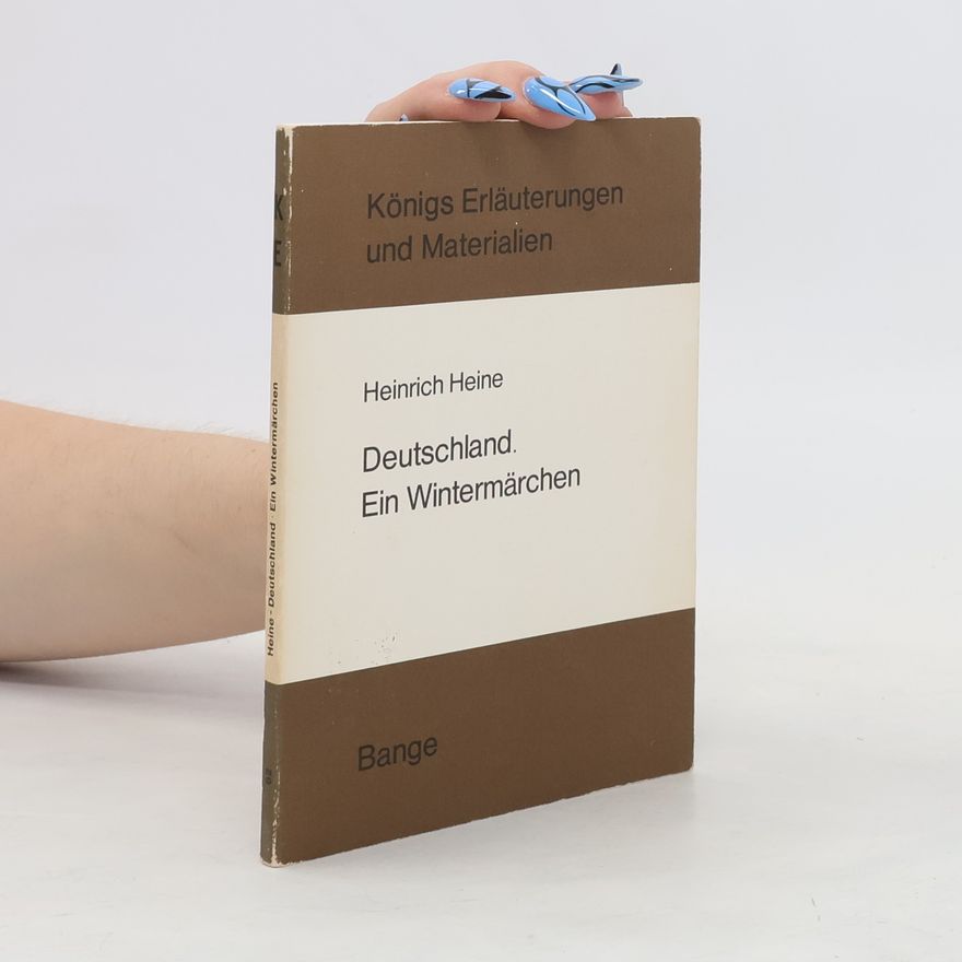 Heinrich Heine Deutschland, ein Wintermärchen