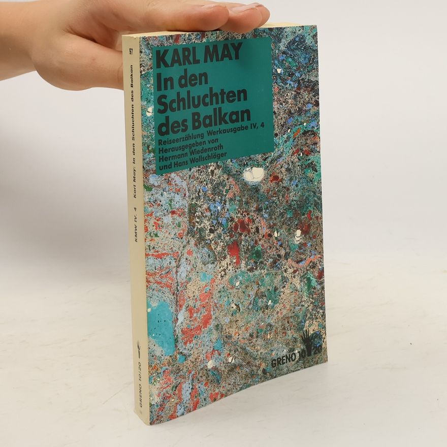 Karl May In den Schluchten des Balkan