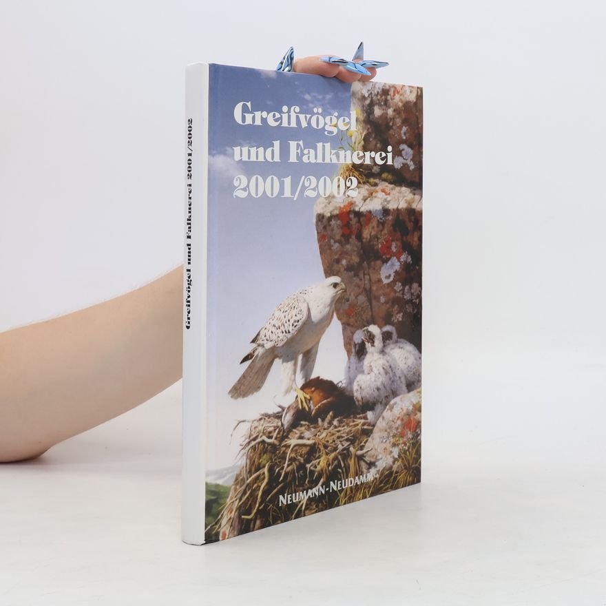 Various authors Greifvögel und Falknerei 2001/2002