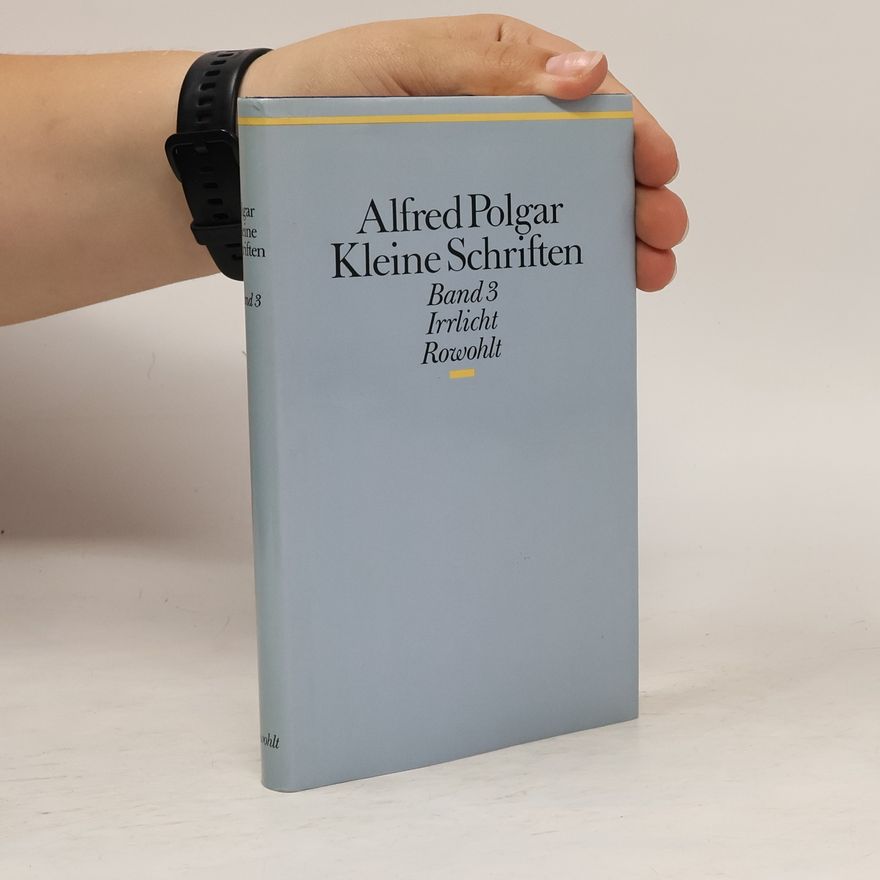 Alfred Polgar Kleine Schriften 3