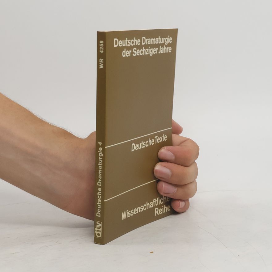 Helmut Kreuzer Deutsche Dramaturgie der sechziger Jahre