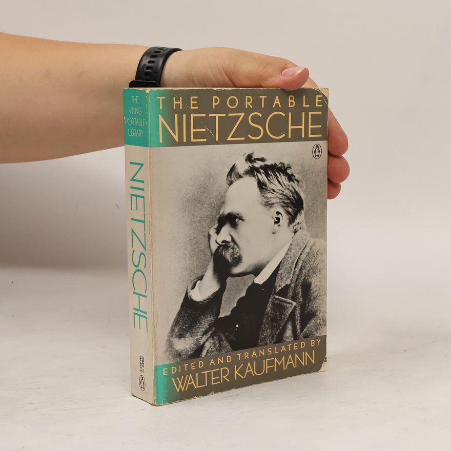 Walter Kaufmann The Portable Nietzsche